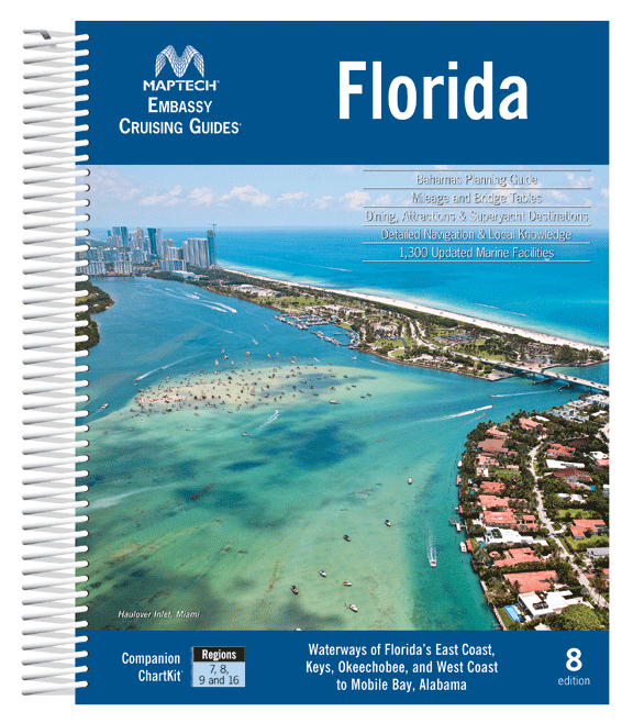 Maptech Embassy Cruising Guide: Florida